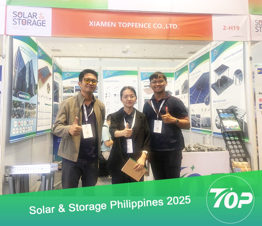 Xiamen TopFence Co., Ltd. a présenté avec succès ses solutions de montage solaire innovantes au salon Solar & Storage Philippines 2025.